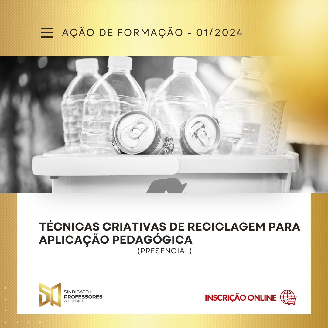 20 - TÉCNICAS CRIATIVAS DE RECICLAGEM PARA APLICAÇÃO PEDAGÓGICA - PRESENCIAL