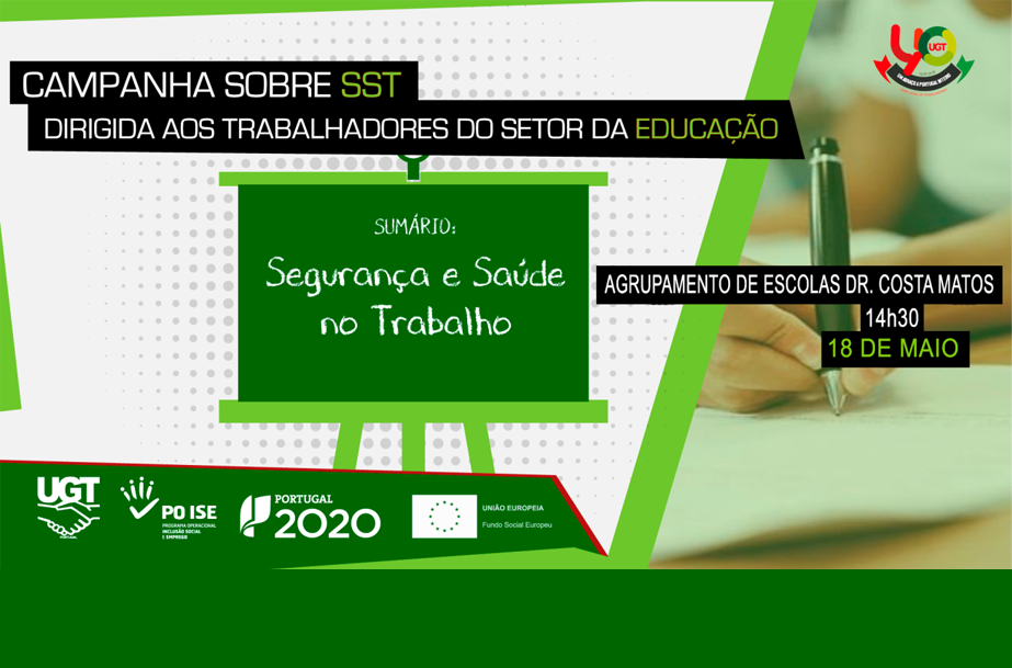 Campanha sobre SST dirigida aos Trabalhadores do Setor da Educação promovida pela União geral de Trabalhadores – UGT