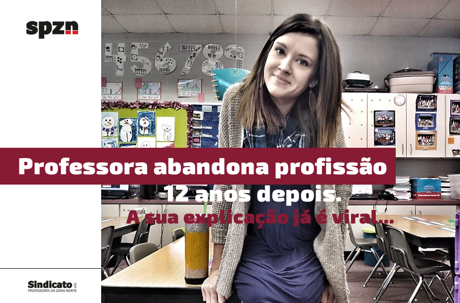 Professora abandona profissão 12 anos depois. A sua explicação já é viral