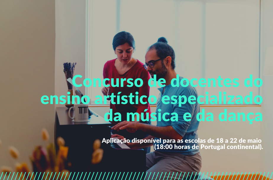 Concurso de docentes do ensino artístico especializado da música e da dança