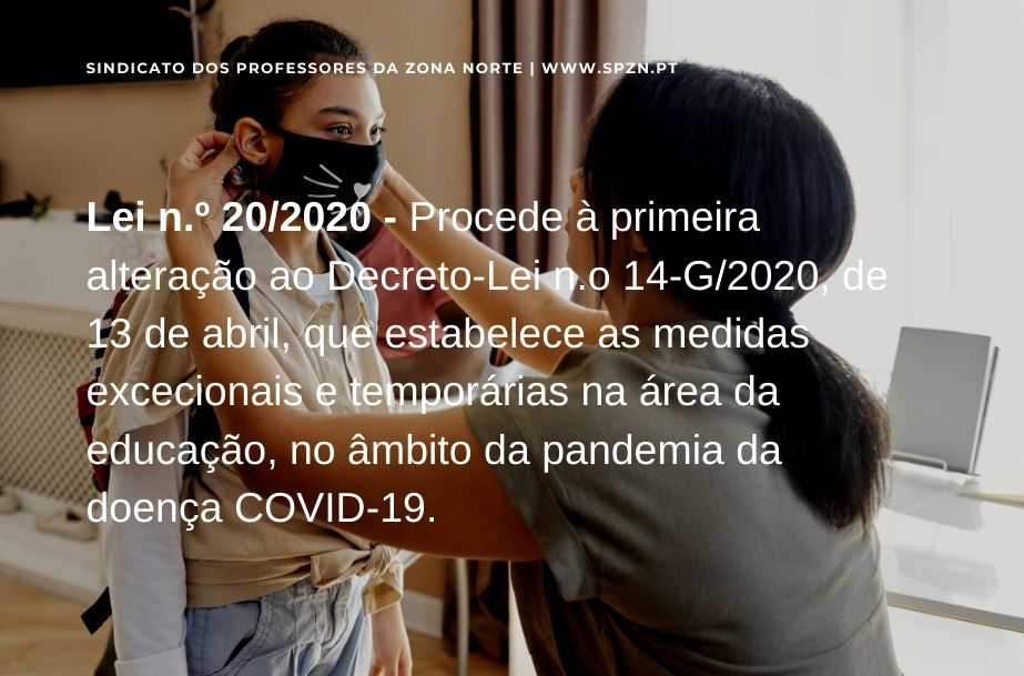 Lei 20/20 - ESTABELECE MEDIDAS EXCECIONAIS E TEMPORÁRIAS NA ÁREA DA EDUCAÇÃO