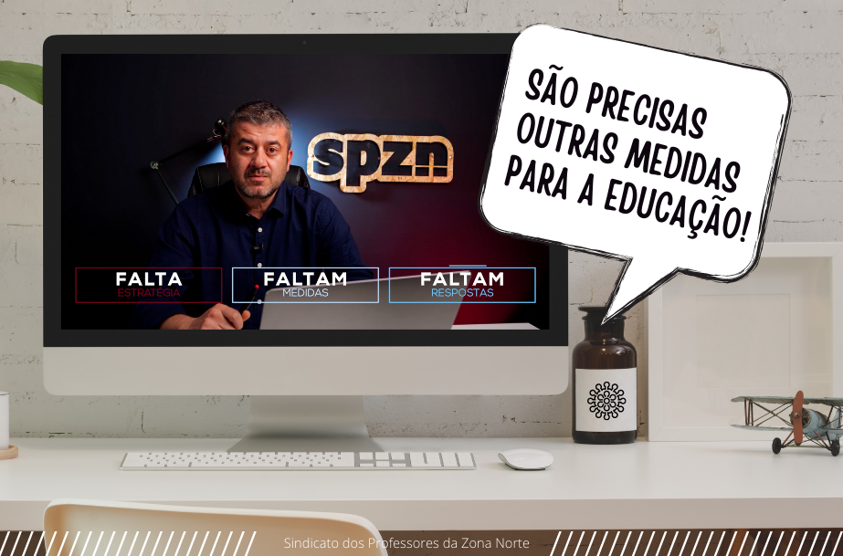 São precisas outras medidas para a educação!