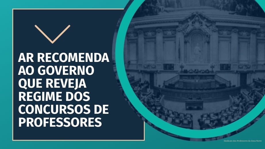 AR recomenda ao Governo que reveja regime dos concursos de professores