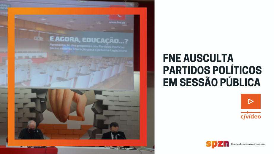 FNE ausculta partidos políticos em sessão pública