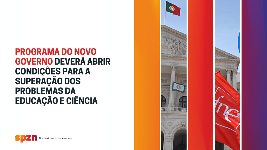 Programa do novo Governo deverá abrir condições para a superação dos problemas da Educação e Ciência