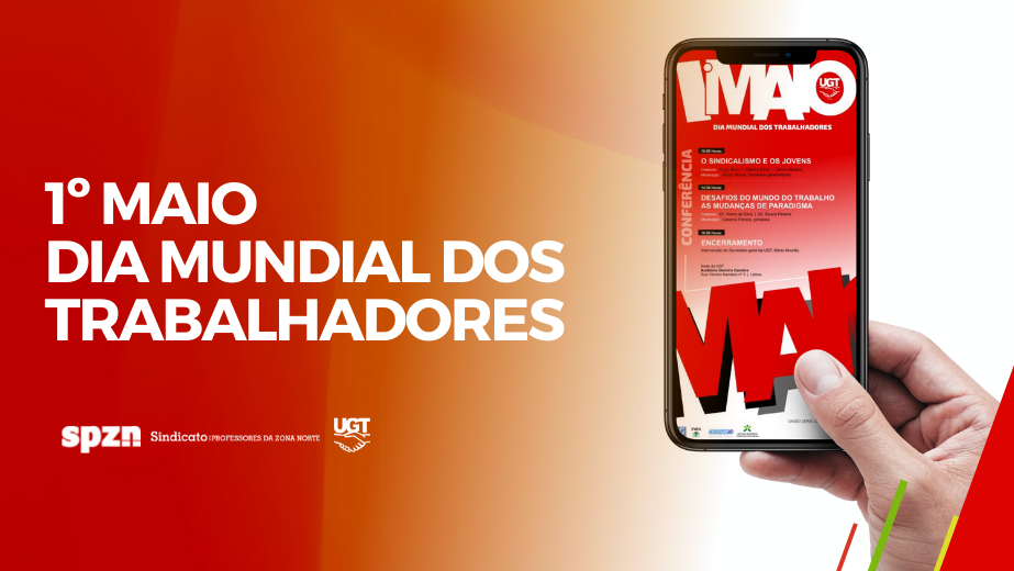 UGT celebra 1º de Maio com Conferência Sindical