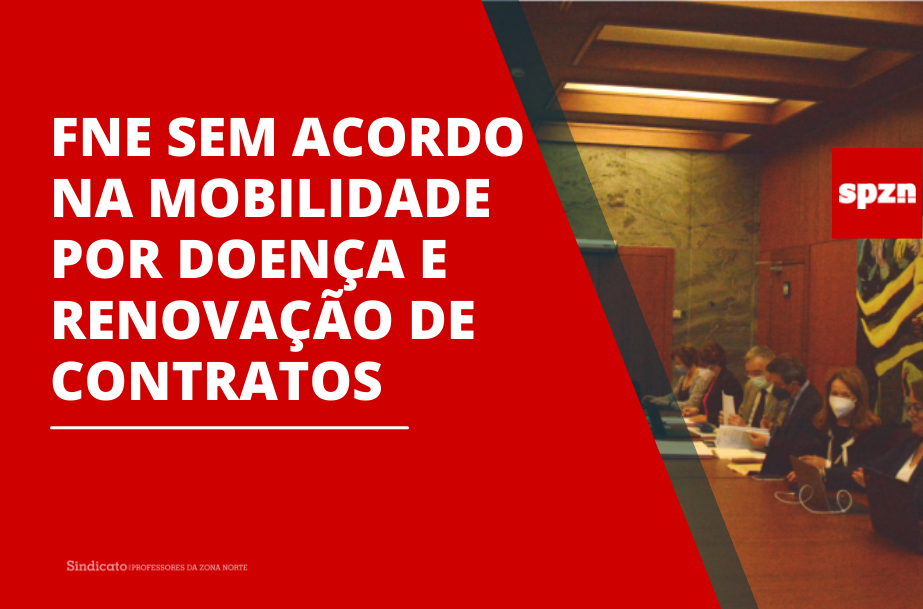 FNE sem acordo na mobilidade por doença e renovação de contratos