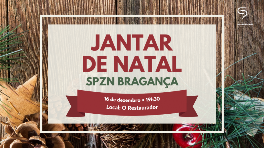 Jantar de Natal do SPZN Bragança