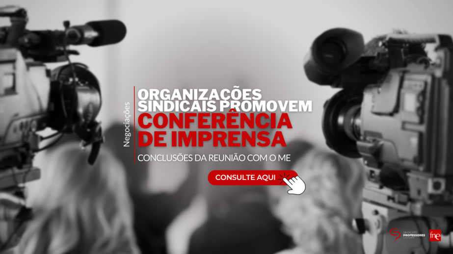 Organizações sindicais de docentes promovem Conferência de Imprensa