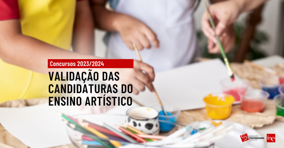 Validação das candidaturas do Ensino Artístico