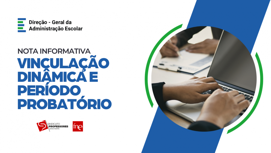 Vinculação Dinâmica e Período Probatório