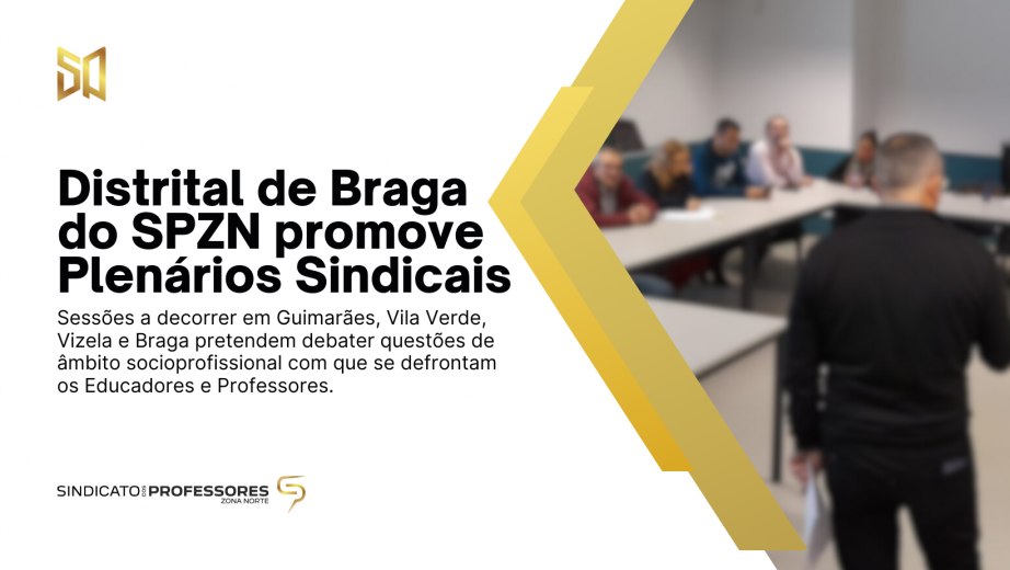 Distrital de Braga promove Plenários Sindicais