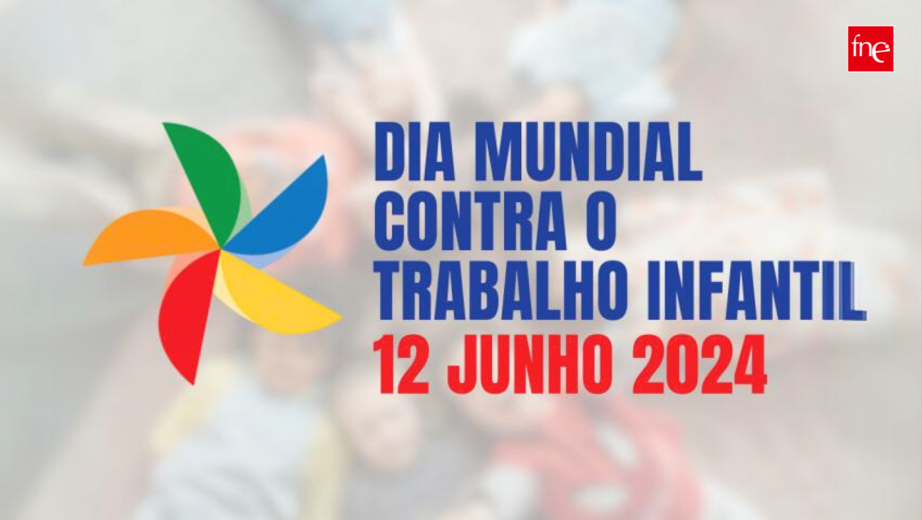 12 junho - Dia Mundial contra o Trabalho Infantil