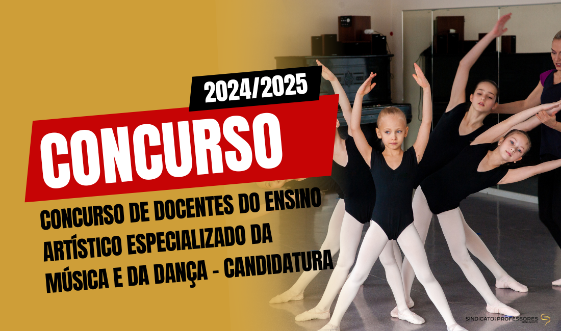 Concurso de docentes do ensino artístico especializado da música e da dança – Candidatura