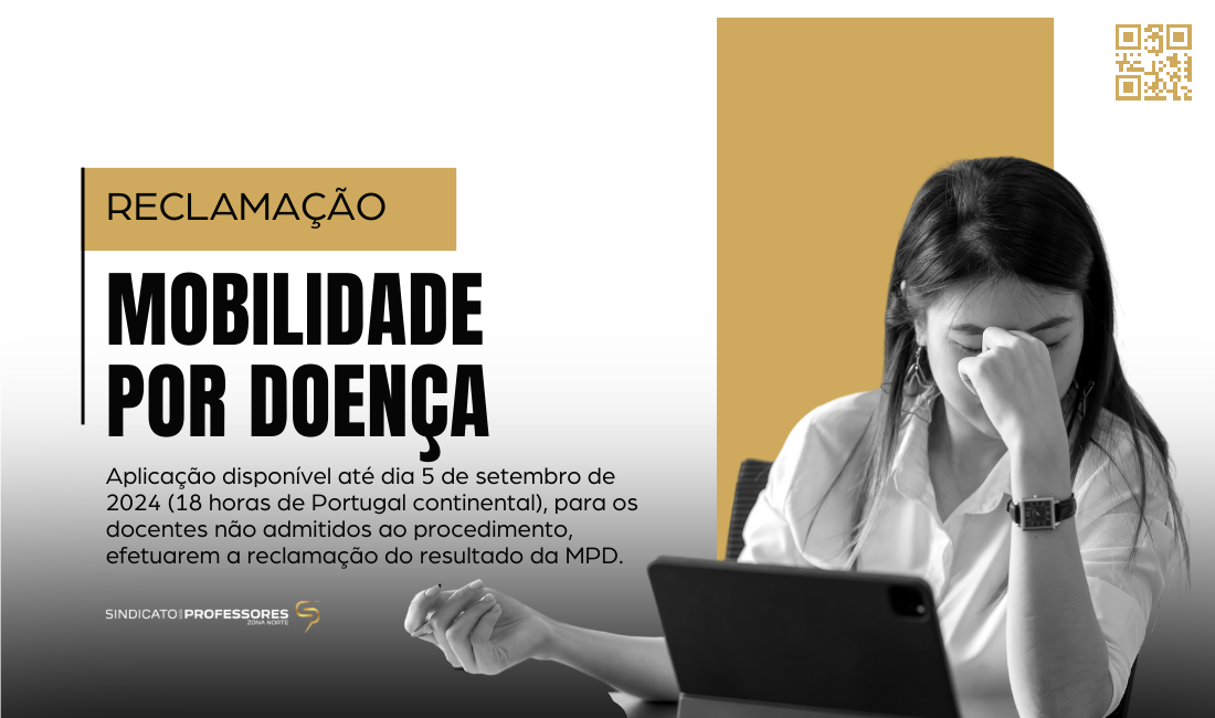 Mobilidade de docentes por motivo de doença 2024/2025 – Reclamação