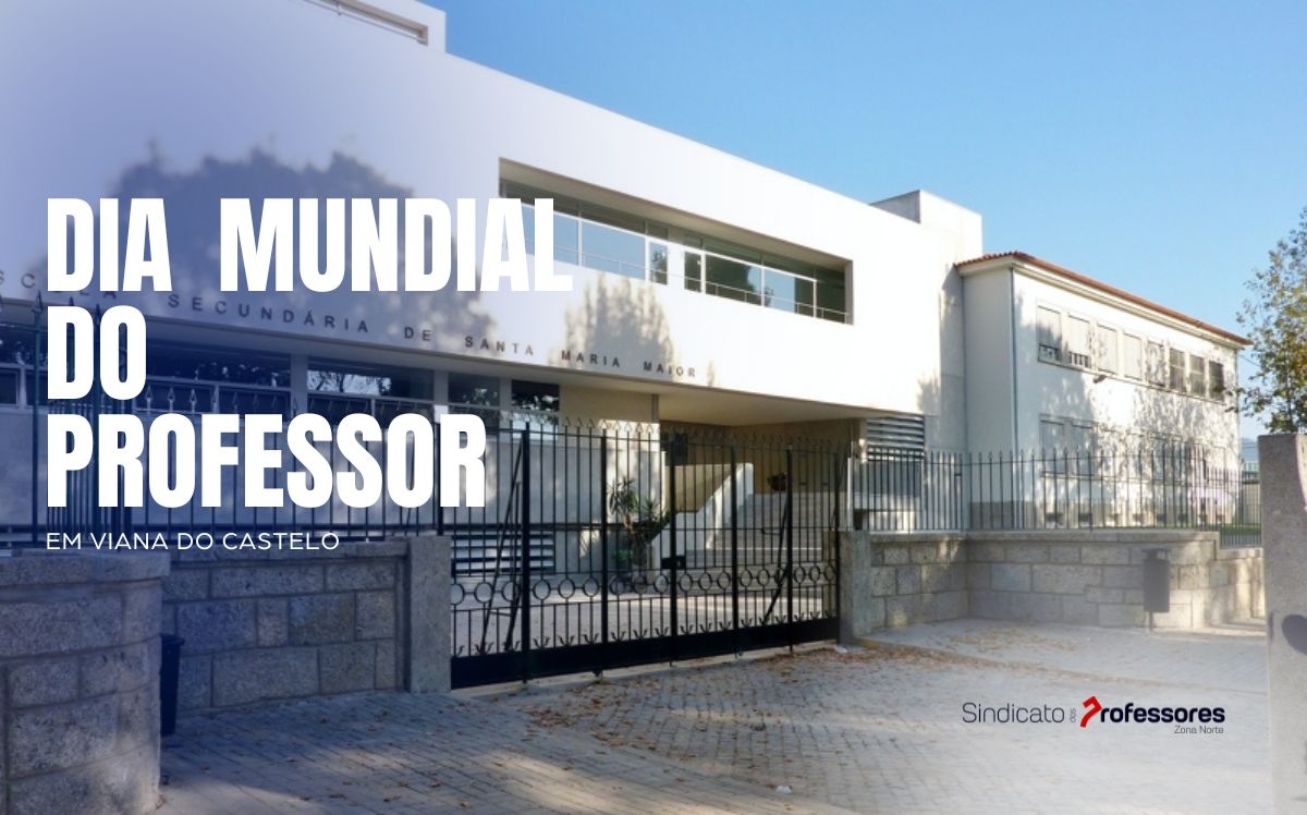 SPZN vai desenvolver na Escola de Santa Maria Maior atividades do Dia  Mundial do Professor
