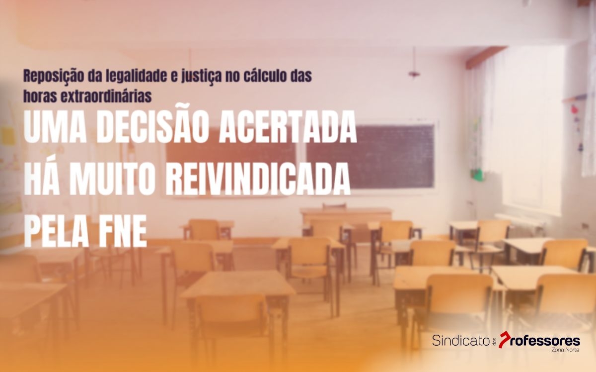 Uma decisão acertada há muito reivindicada pela FNE
