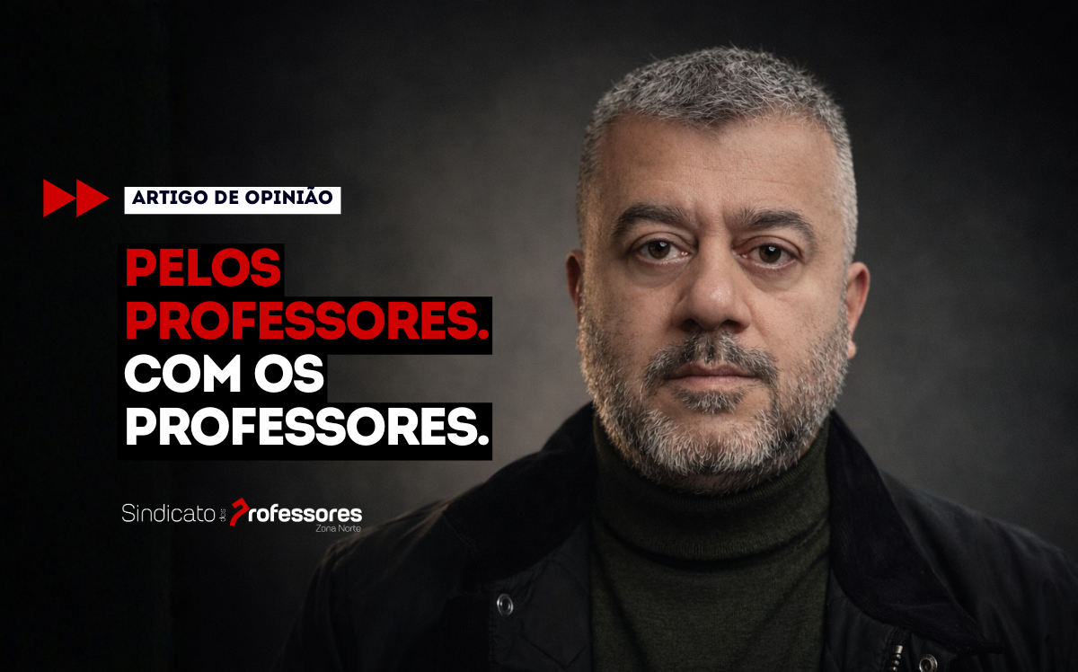 Pelos Professores. Com os Professores.