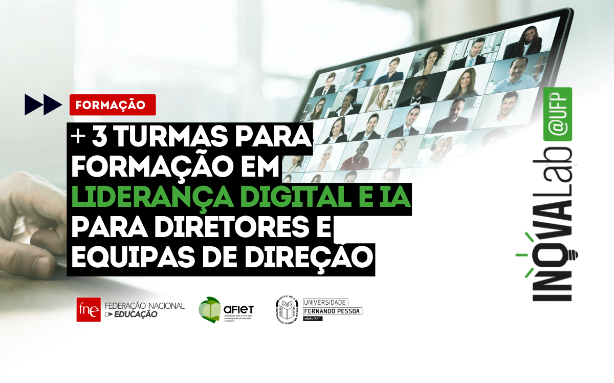 Mais três turmas para formação em Liderança digital e IA para diretores e equipas de direção