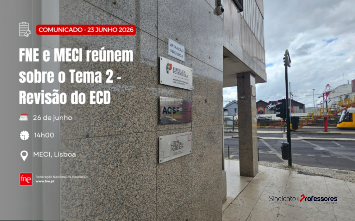 FNE e MECI reúnem sobre o tema 2 da revisão do ECD
